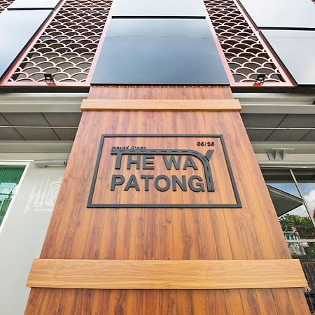 The Way Patong Hotel Exterior foto